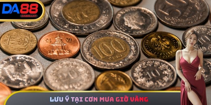 Lưu ý tại cơn mưa giờ vàng